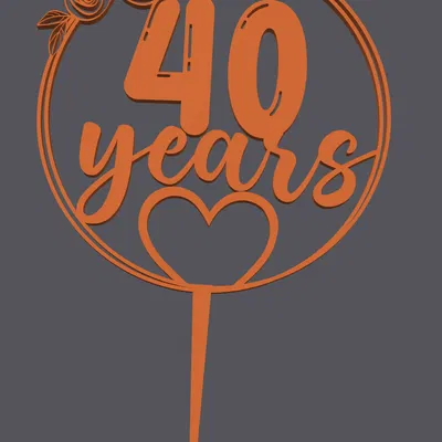 Topper bánh – Trái tim 40 tuổi | Cake Topper – Heart with 40 Years | 3D Print
