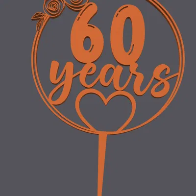 Topper bánh – Trái tim 60 tuổi | Cake Topper – Heart with 60 Years | 3D Print