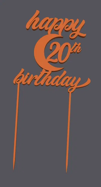 Topper bánh – Happy Birthday 20th | Cake Topper – Happy Birthday 20th | 3D Print - Image 1