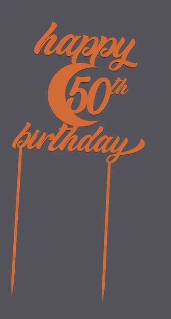 Topper bánh “Happy Birthday 50th” | Cake Topper “Happy Birthday 50th” | In 3D - Image 1