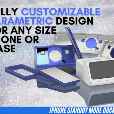Đã upload đủ iPhone 11-16 + file parametric cho mọi điện thoại/ốp | iPhone Standby Dock Remix
