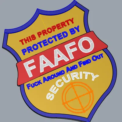 Biển an ninh hình khiên FAAFO (FAAFO Shield Security Sign)