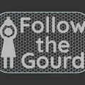 Bảng hiệu “Follow The Gourd” - Thumbnail 2