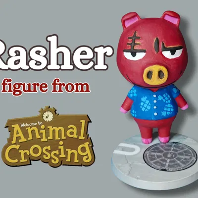 Rasher Animal Crossing – Mô hình in 3D & sơn acrylic