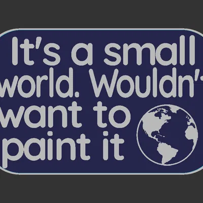 Bảng hiệu: It's a Small World