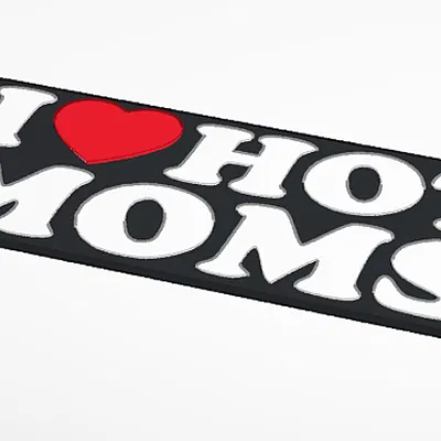 Bảng “I Heart Hot Moms / Dads” in 3D