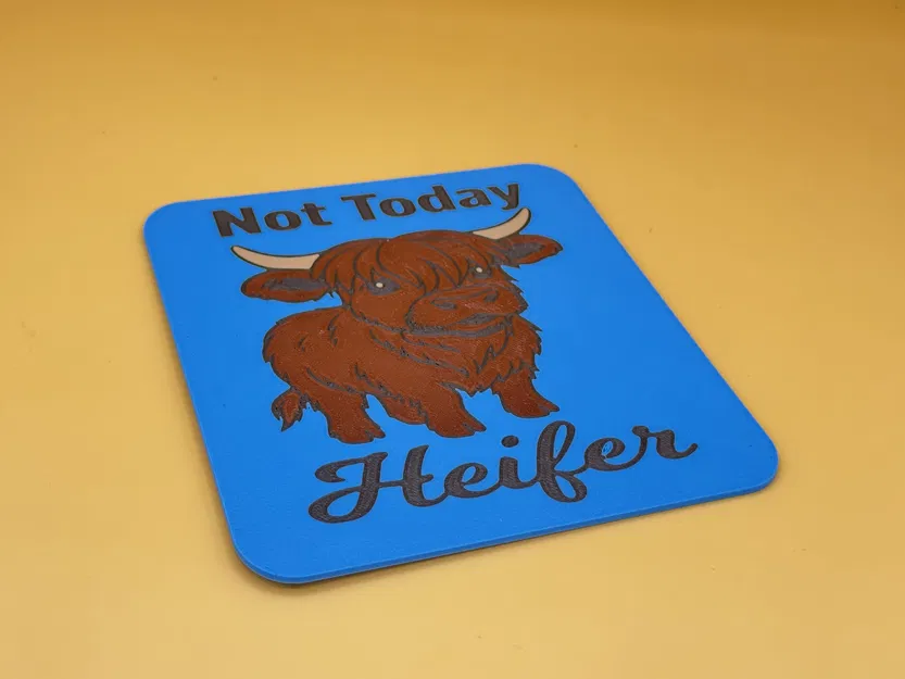 Bảng “Not Today Heifer” - Image 2
