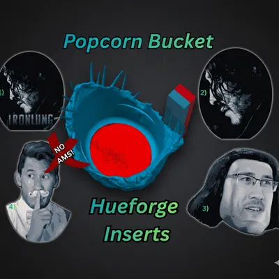 Hueforge Insert cho Iron Lung Popcorn Bucket