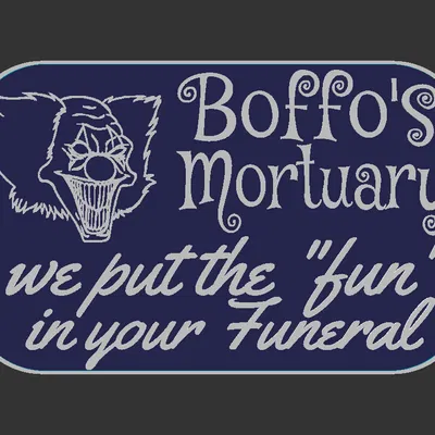 Bảng hiệu "Boffo's Mortuary"