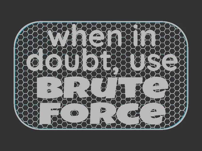 Bảng hiệu “Brute Force sign” - Image 2