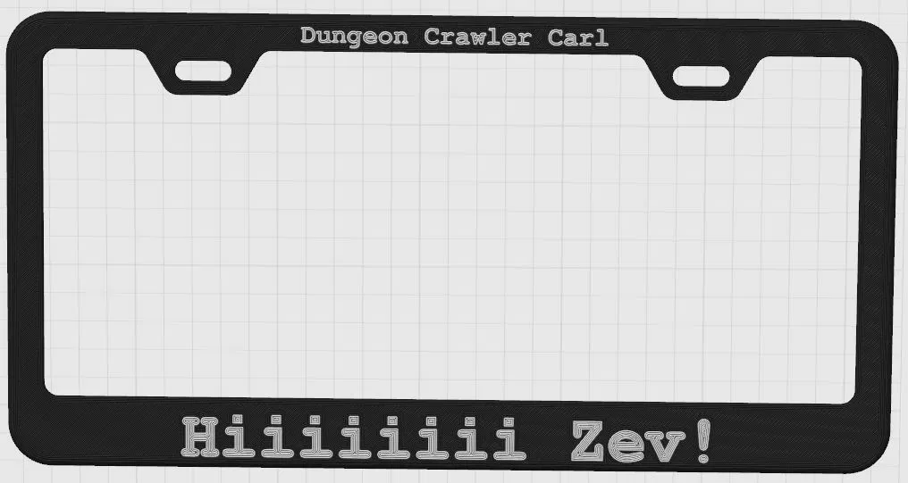 Khung biển số Dungeon Crawler Carl "Hiiiiii Zev!" - Image 1