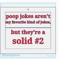 Bảng Treo Phòng Tắm Hài Hước 2: “poop jokes are a solid #2” - Thumbnail 2