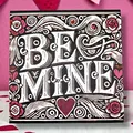 Be Mine - Hueforge Ngày Valentine - Thumbnail 1