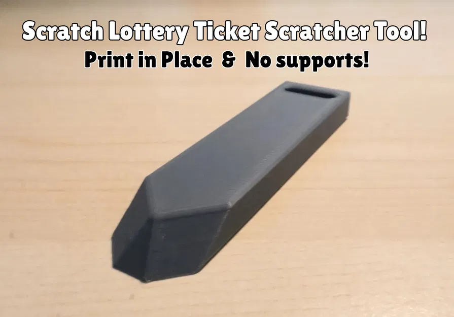 Dụng cụ cào vé số Scratch Lottery Ticket Scratcher (Print in Place, No supports)! - Image 1