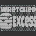 Bảng hiệu “Wretched Excess” - Thumbnail 3