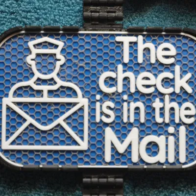 Bảng hiệu “Check is in the Mail”