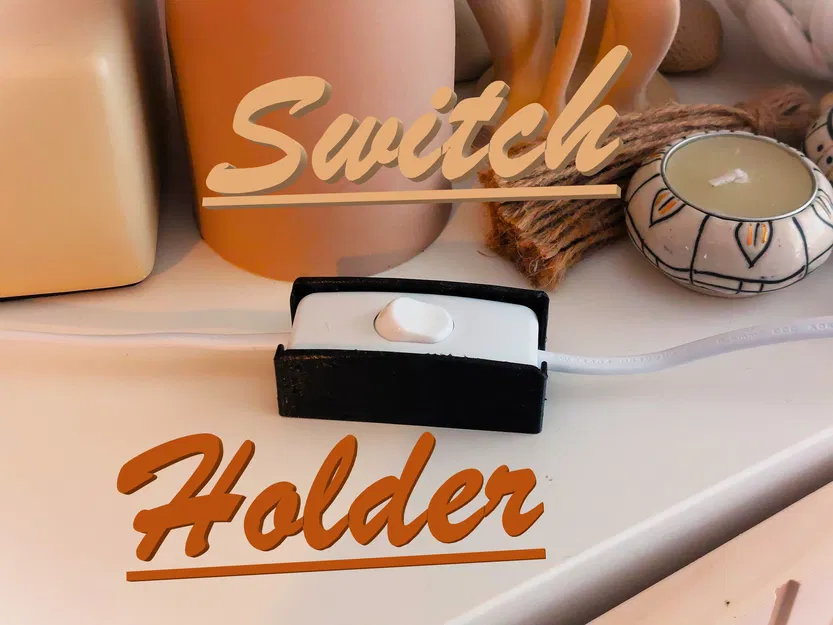 Giá đỡ công tắc đèn (Lamp Switch Holder) - Image 1