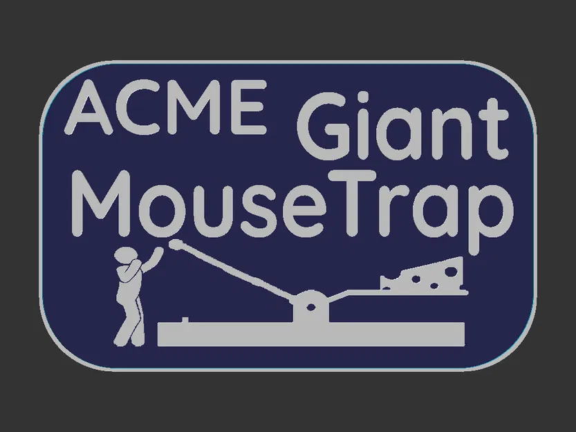 Bảng hiệu ACME Giant Mouse Trap - Image 3