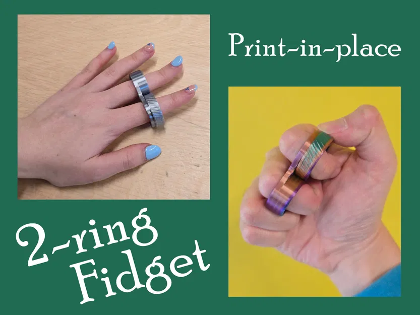 2-ring Fidget (Nhẫn fidget 2 vòng, print-in-place) - Image 2