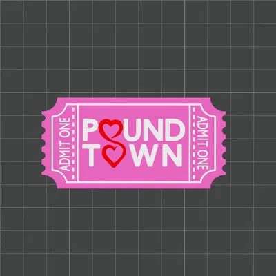 Pound Town [Love Edition Ticket] – Vé Love Edition Valentine