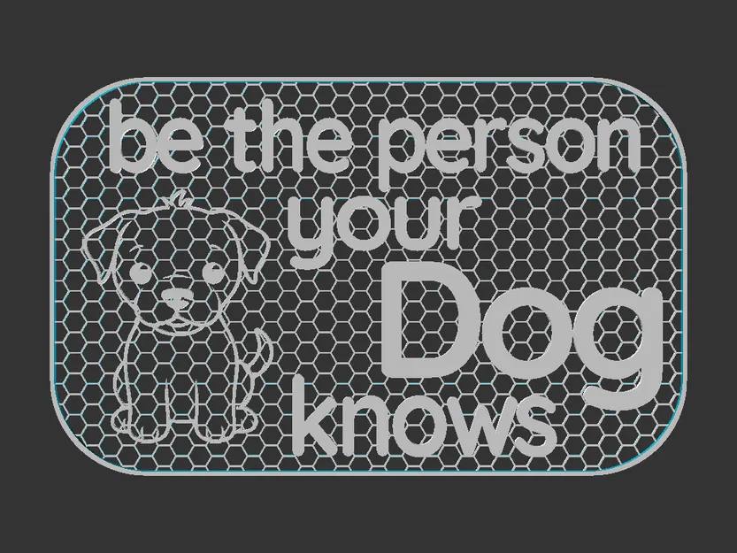 Bảng chữ “Be The Person your Dog Knows” - Image 2