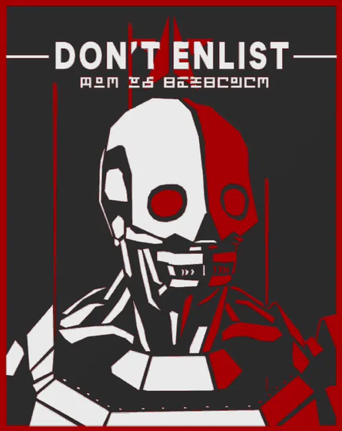 Helldivers 2 "Đừng Nhập Ngũ" - Poster tuyên truyền Automaton - Image 1