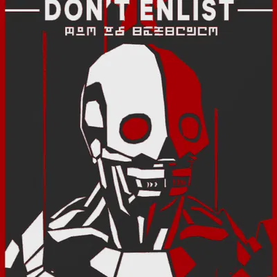 Helldivers 2 "Đừng Nhập Ngũ" - Poster tuyên truyền Automaton