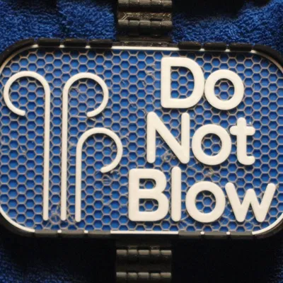 Biển “Do Not Blow” (Không thổi)