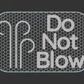Biển “Do Not Blow” (Không thổi) - Thumbnail 2