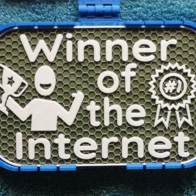 Bảng hiệu “Winner of the Internet”