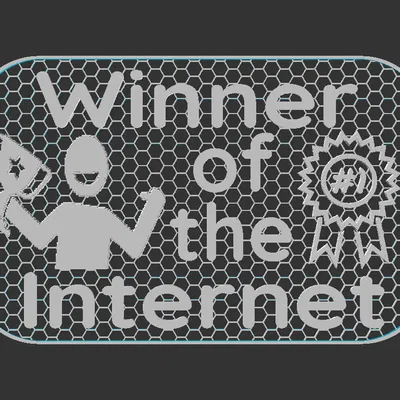 Bảng hiệu “Winner of the Internet”