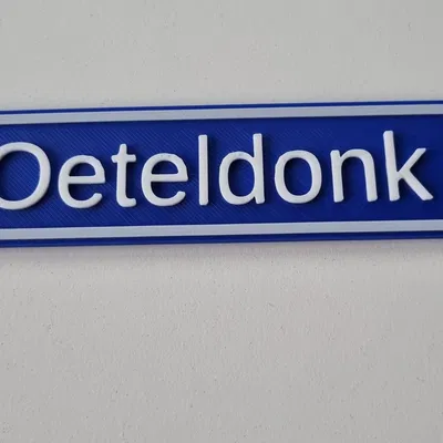 Bảng Tên Thành Phố Oeteldonk (Oeteldonk City Sign)