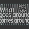 Bảng hiệu “What goes around comes around” - Thumbnail 2