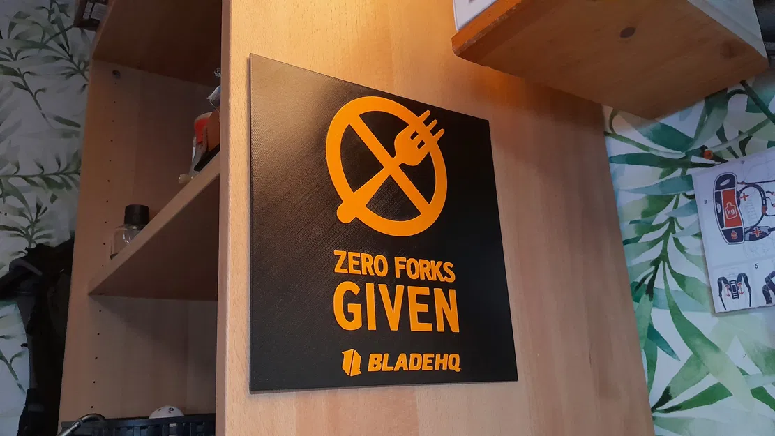 Bảng hiệu BladeHQ - “Zero Forks Given” Plate - Image 1