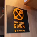 Bảng hiệu BladeHQ - “Zero Forks Given” Plate - Thumbnail 1