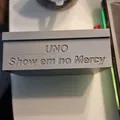 Hộp Đựng Bộ Bài UNO "Show Em No Mercy" In 3D Tiện Lợi - Thumbnail 1