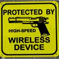 Biển Báo Độc Đáo "Bảo Vệ Bởi Thiết Bị Không Dây" - Thumbnail 1