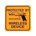 Biển Báo Độc Đáo "Bảo Vệ Bởi Thiết Bị Không Dây" - Thumbnail 2
