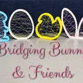 Bridging Bunny & Friends – Thỏ & Bạn Bè (Đồ trang trí Easter dùng bridging) - Thumbnail 1