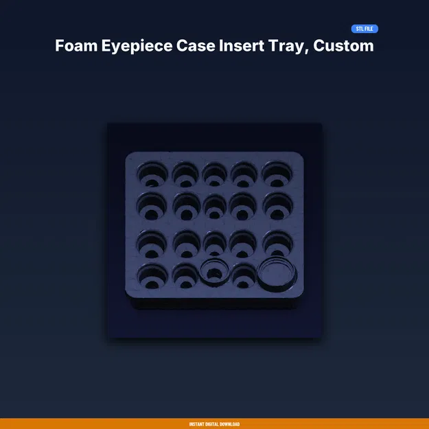 Khay Foam Insert Đựng Eyepiece Kính Thiên Văn, Ngăn Tùy Biến – STL in 3D - Image 1