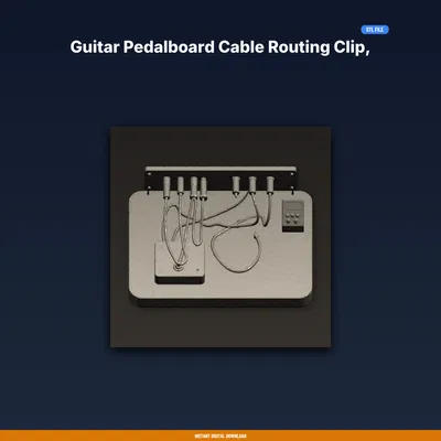 Kẹp đi dây pedalboard guitar dán keo, đi dây gọn gàng - STL in 3D