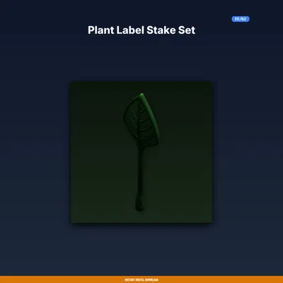 Bộ Cọc Nhãn Cây Trồng (Plant Label Stake Set) - File STL In 3D