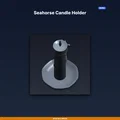 Giá đỡ nến Cá Ngựa (Seahorse Candle Holder) - File STL in 3D - Thumbnail 1