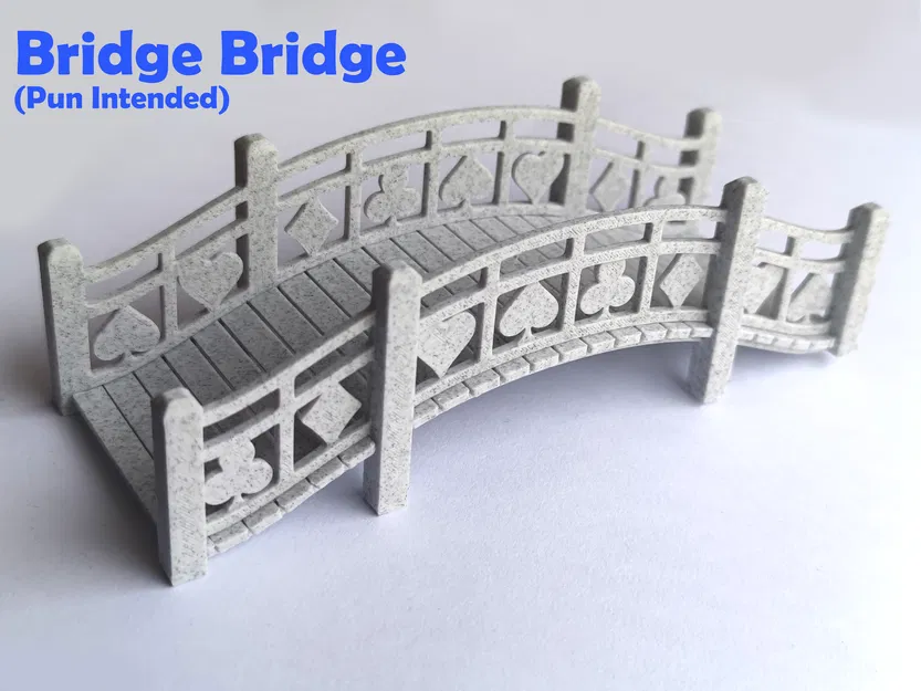 Bridge Bridge ♤ Dễ in, dễ lắp - Image 1