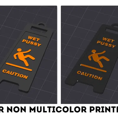 “Caution! Wet Pussy” - Móc khóa