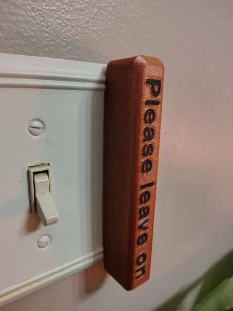 Ốp công tắc đèn "Leave On" - Nhắc nhở giữ trạng thái bật - Image 1