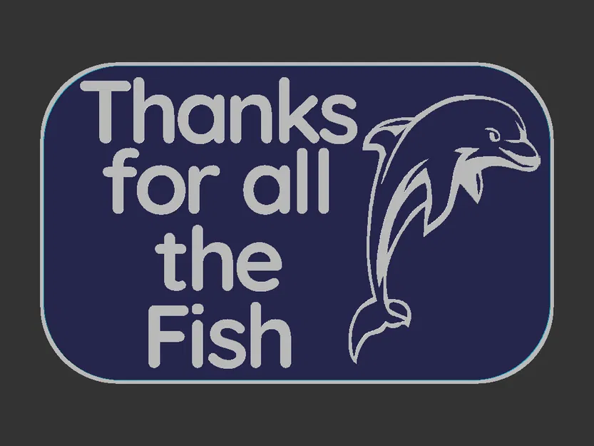Bảng hiệu "Thanks for all the Fish" - Image 2