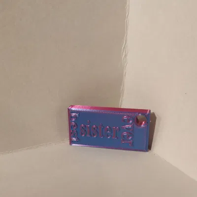 Móc khóa Best Sister Ever - Quà tặng ý nghĩa in 3D