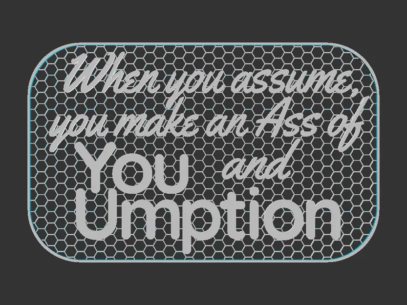 Bảng hiệu 'Assumptions' - Câu nói kinh điển - Image 2