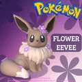 Mô hình 3D Flower Eevee - Pokémon Fanart - Thumbnail 1